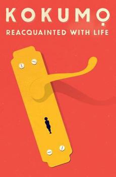 Paperback Reacquainted With Life Book