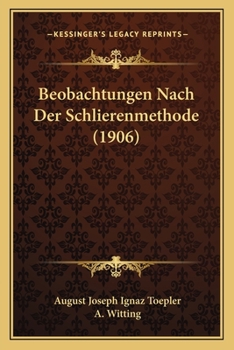 Paperback Beobachtungen Nach Der Schlierenmethode (1906) [German] Book