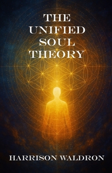 Paperback The Unified Soul Theory Book