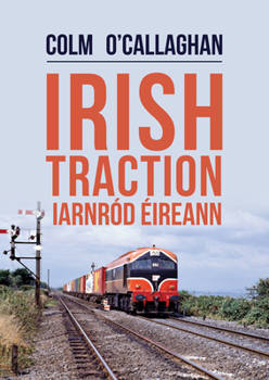 Paperback Irish Traction: Iarnród Éireann Book
