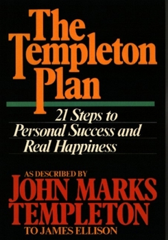 Hardcover The Templeton Plan: 21 Steps to Personal Success Book