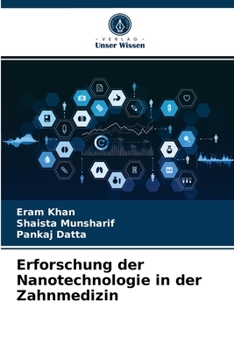 Paperback Erforschung der Nanotechnologie in der Zahnmedizin [German] Book