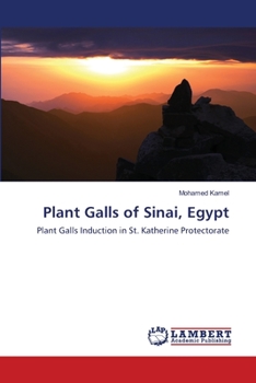 Plant Galls of Sinai, Egypt: Plant Galls Induction in St. Katherine Protectorate