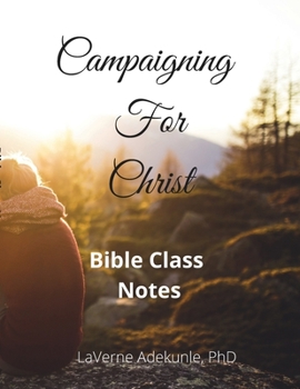 Paperback Campaigning For Christ Book