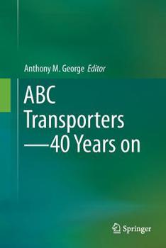 Paperback ABC Transporters - 40 Years on Book