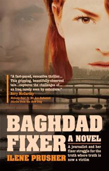 Paperback Baghdad Fixer: A Novel Book