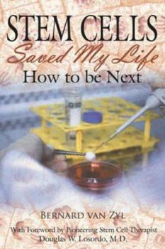 Paperback Stem Cells Saved My Life: How to Be Next Book