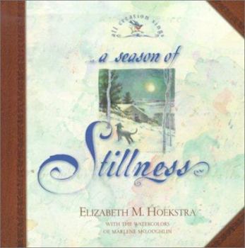 Hardcover A Season of Stillness Book