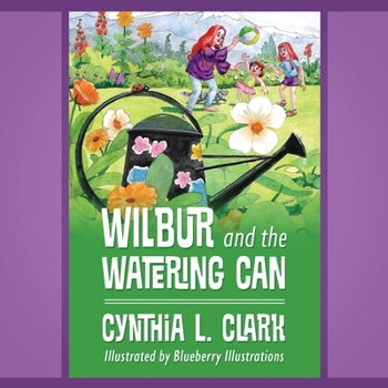 Paperback Wilbur and the Watering Can Book