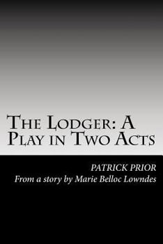 Paperback The Lodger: A Play in Two Acts Book