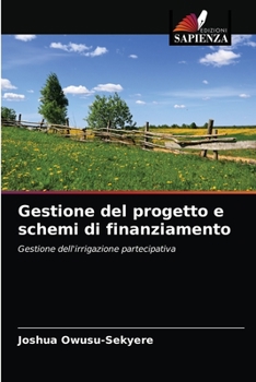 Paperback Gestione del progetto e schemi di finanziamento [Italian] Book