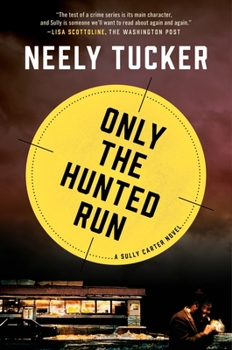 Hardcover Only the Hunted Run Book
