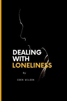 Paperback Dealing with loneliness Book