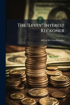 Paperback The "Levey" Interest Reckoner Book