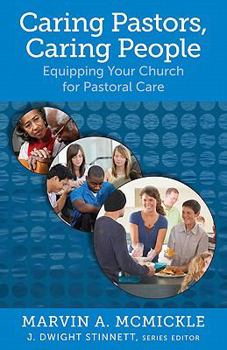 Paperback Caring Pastors, Caring People: Equipping Your Church for Pastoral Care Book