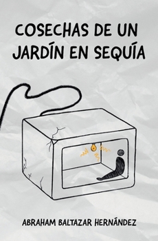 Paperback Cosechas de un Jardín en Sequía [Spanish] Book