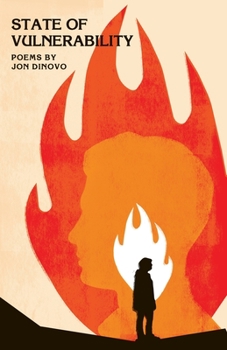 Paperback State of Vulnerability: Poems by Jon DiNovo Book