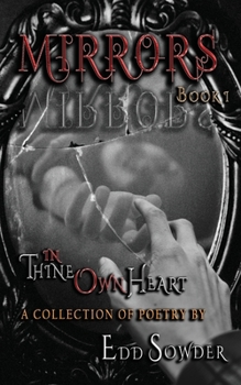 Paperback MIRRORS book 1: In Thine Own Heart Book