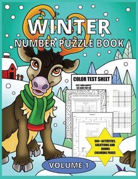 Winter Number Puzzle Book: Over 160+ Brain Games and Activities Featuring Search and Find, Fill In The Numbers, Mazes, Classic 9x9 Easy Sudoku, ... Mediation and Creativity. Great Gift Idea