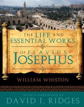 Paperback The Life and Essential Works of Flavius Josephus Book