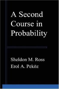 Hardcover A Second Course in Probability Book