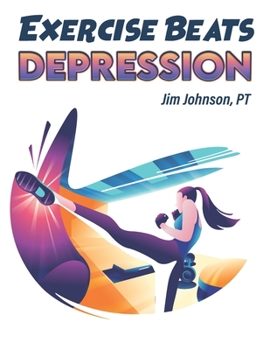Paperback Exercise Beats Depression Book