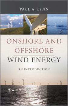 Hardcover Onshore and Offshore Wind Energy: An Introduction Book