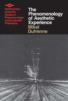 Paperback The Phenomenology of Aesthetic Experience Book