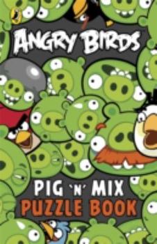 Paperback Angry Birds: Pig 'n' Mix Puzzle Book
