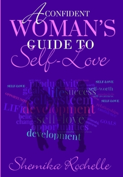 Paperback A Confident Woman's Guide to Self-Love Book