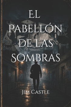 Paperback El Pabellón de las Sombras [Spanish] Book
