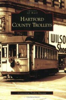 Hartford County Trolleys