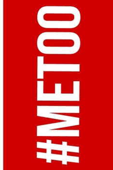 #METOO Notebook: Me too movement feminist  feminism women power girl power notebook composition notebook lined notebook school university