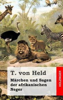 Paperback Märchen und Sagen der afrikanischen Neger [German] Book