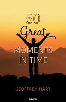 Paperback 50 Great Moments in Time Book