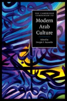 Paperback The Cambridge Companion to Modern Arab Culture Book