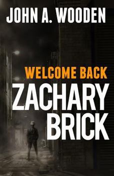 Paperback Welcome Back Zachary Brick Book