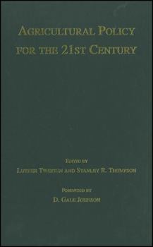 Hardcover Agricultural Policy for the 21st Century Book