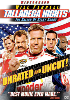 Talladega Nights: The Ballad of Ricky Bobby