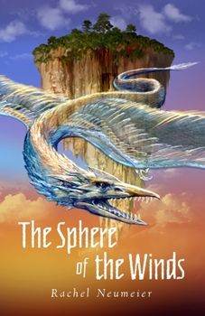 The Sphere of the Winds - Book #2 of the Floating Islands