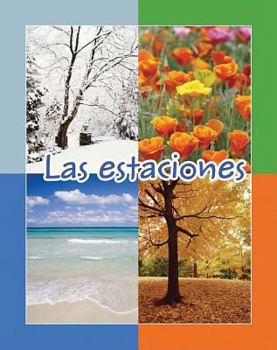 Paperback Las Estaciones = Seasons [Spanish] Book