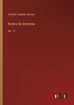 Paperback Noites de Insomnia: No. 11 [Portuguese] Book