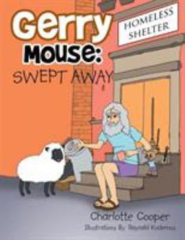 Paperback Gerry Mouse: Swept Away Book