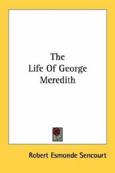 The Life Of George Meredith