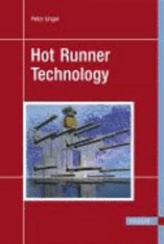 Hardcover Hot Runner Technology Book