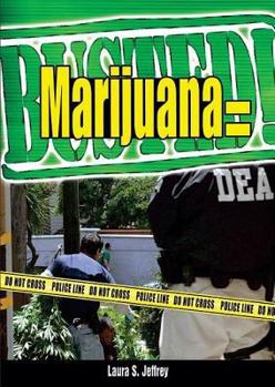 Marijuana = Busted! - Book  of the Busted!