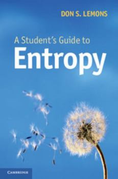 Hardcover A Student's Guide to Entropy Book