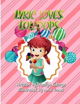 Paperback Lyric Loves Lollipops Book