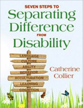 Paperback Seven Steps to Separating Difference From Disability Book