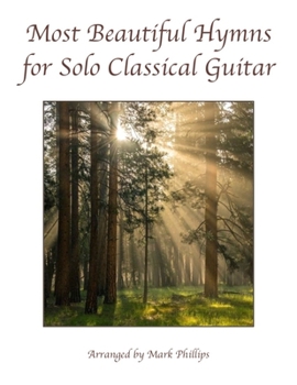 Paperback Most Beautiful Hymns for Solo Classical Guitar Book